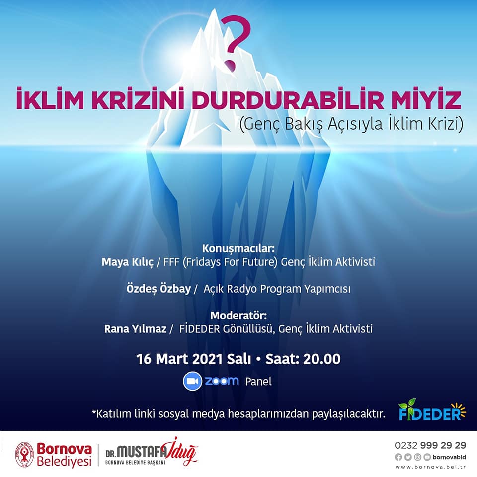 İKLİM KRİZİNİ DURDURABİLİR MİYİZ ONLINE PANELİ