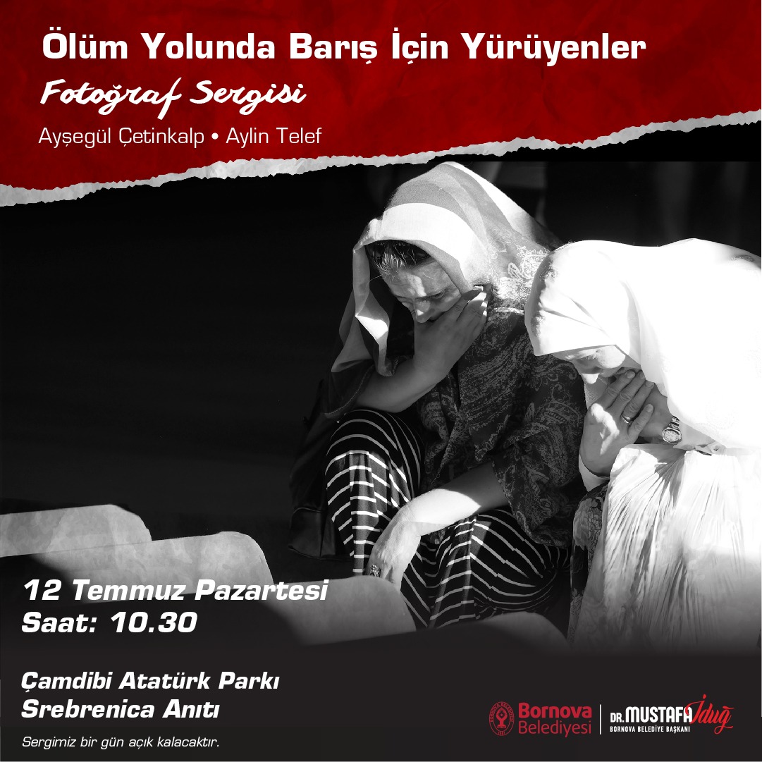 BORNOVADA SREBRENİCA SOYKIRIMI ANMA PROGRAMI GEÇEKLEŞTİRİLDİ