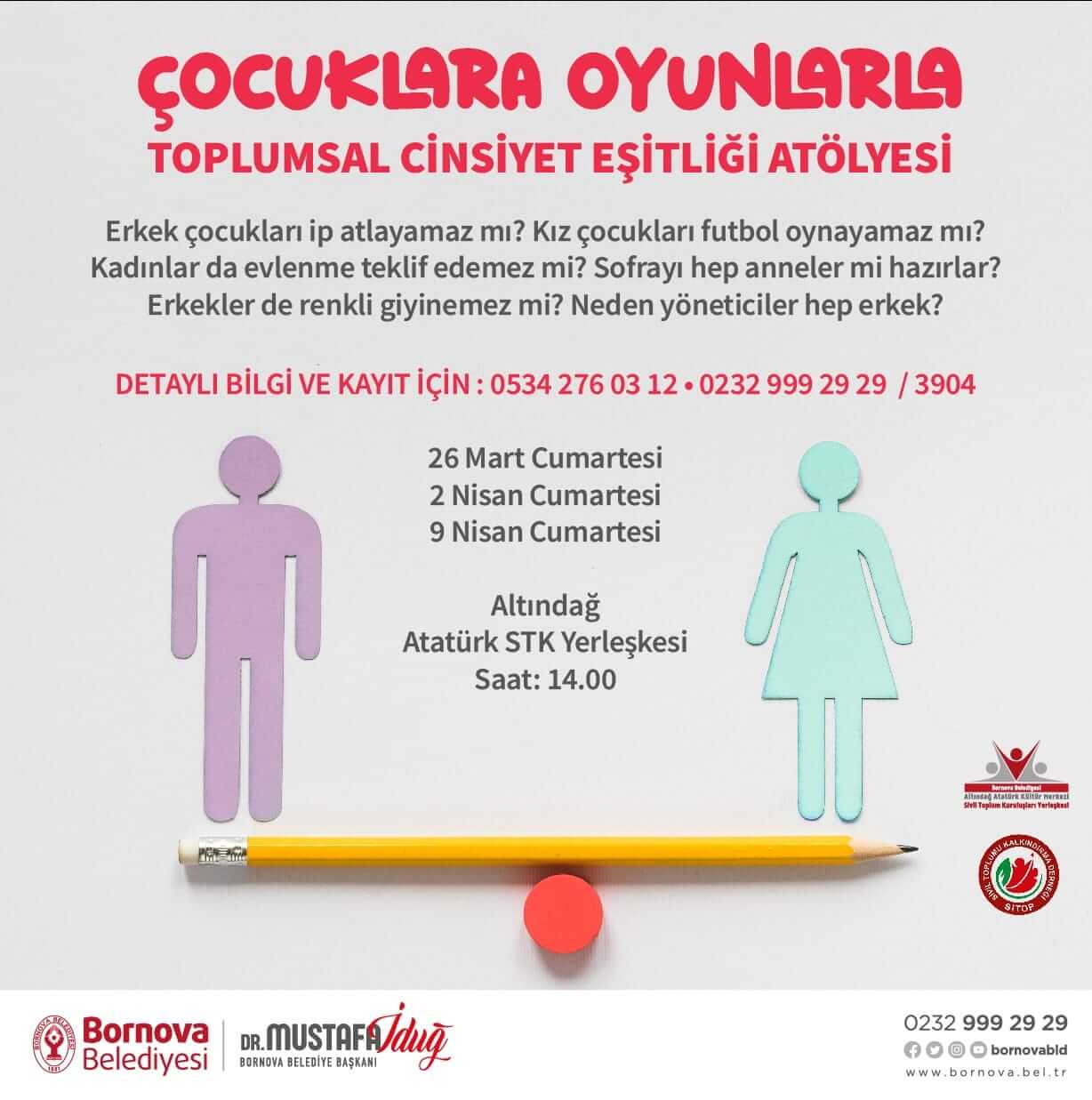 Bornova Belediyemiz ve Sivil Toplumu Kalkındırma Derneği işbirliği ile 9/18 yaş arasi çocuklarımıza “Çocuklara Oyunlarla Toplumsal Cinsiyet Eşitliği Atölyesi” düzenliyoruz.