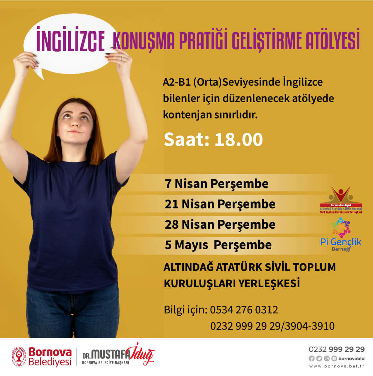 Pi Gençlik Derneğimizin gönüllüleri ile birlikte Bornova Belediyesi Sivil Toplum Kuruluşları Yerleşkemizde İngilizce konuşma becerilerine yönelik aylık ÜCRETSİZ konuşma kulüpleri düzenliyoruz.